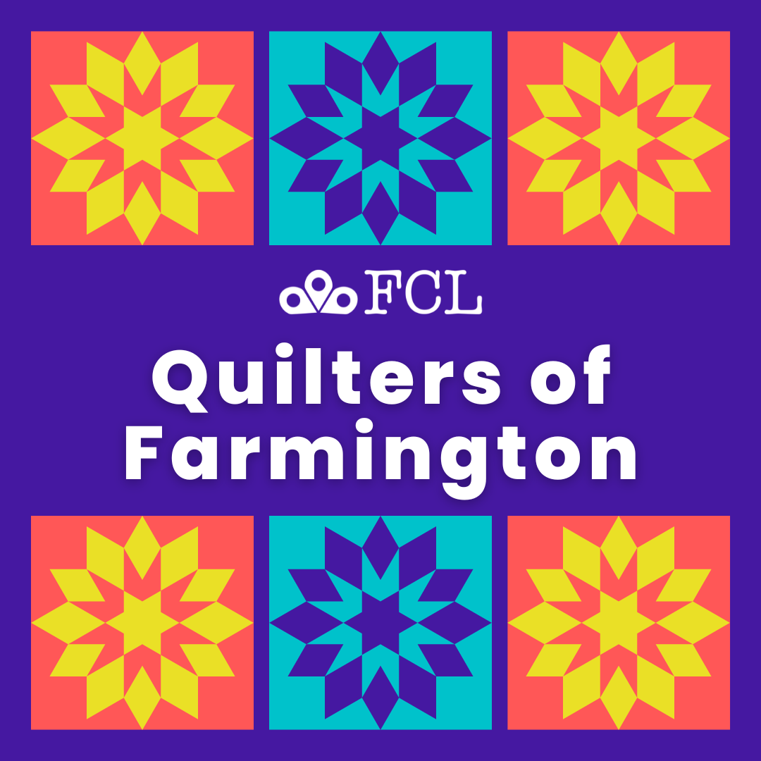 "Quilters of Farmington" spelled out in plain text with different colored quilted blocks surround the text in the background