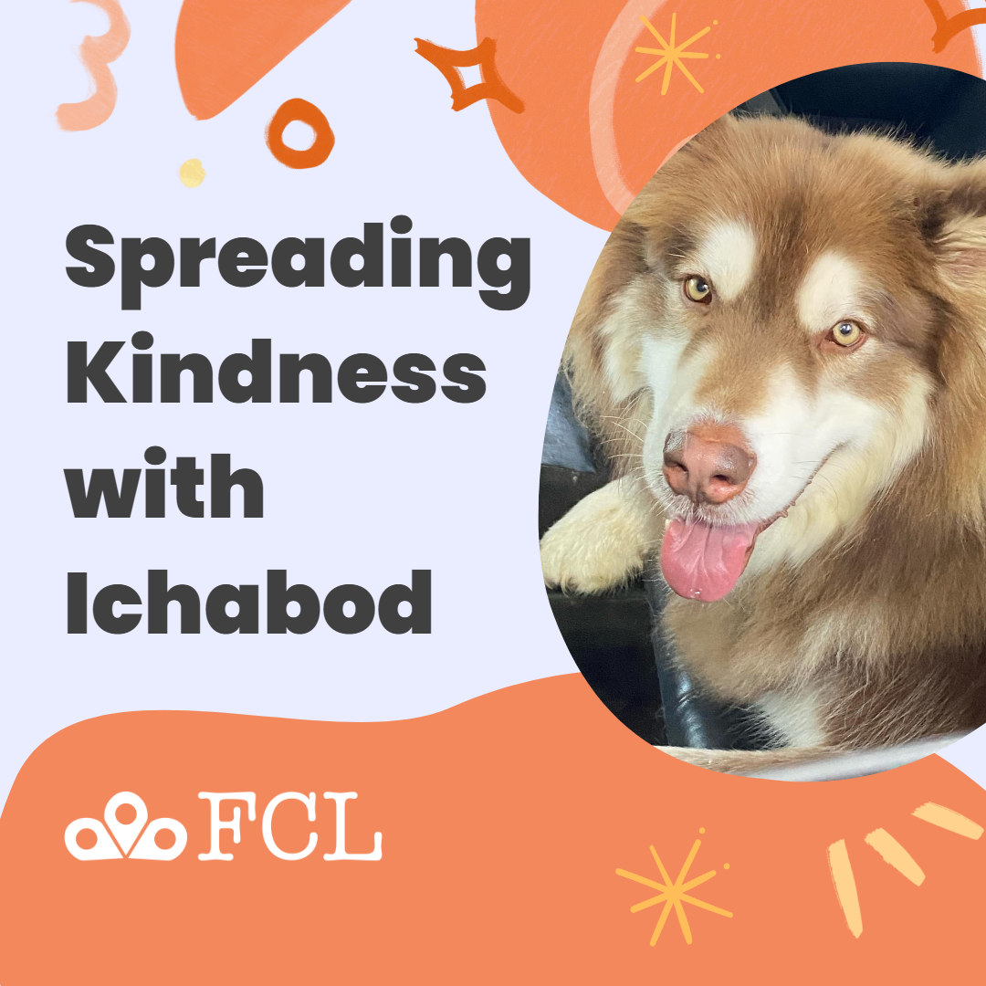 "Spreading Kindness with Ichabod" in plain text with a picture of the dog, Ichabod.