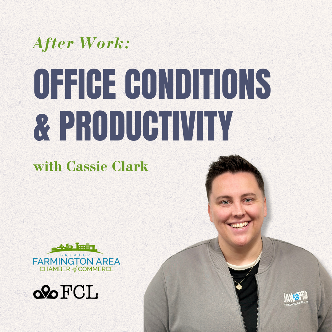 After Work: Small Business Education Series: Office Conditions and Productivity