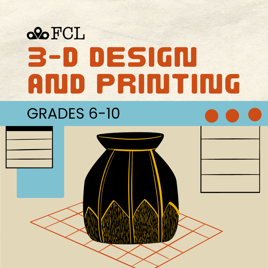 3-D Design and Printing