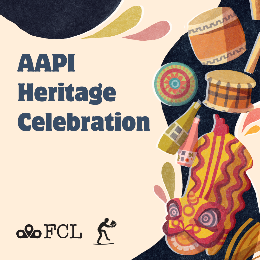 AAPI (Asian American Pacific Islander) Heritage Month Celebration