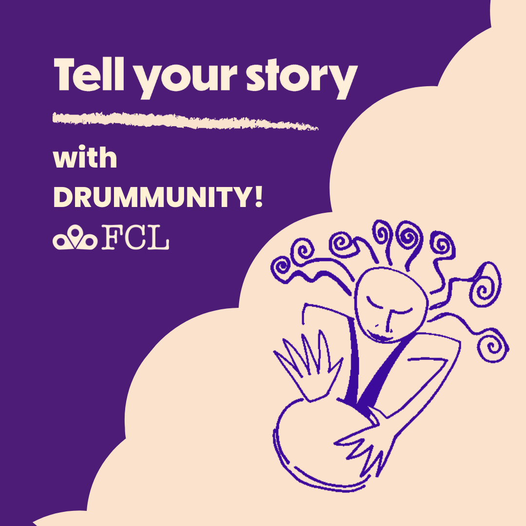 Tell Your Story with Drummunity