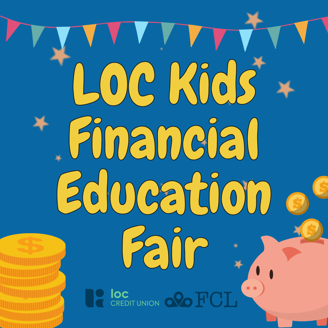 LOC Family Financial Education Fair