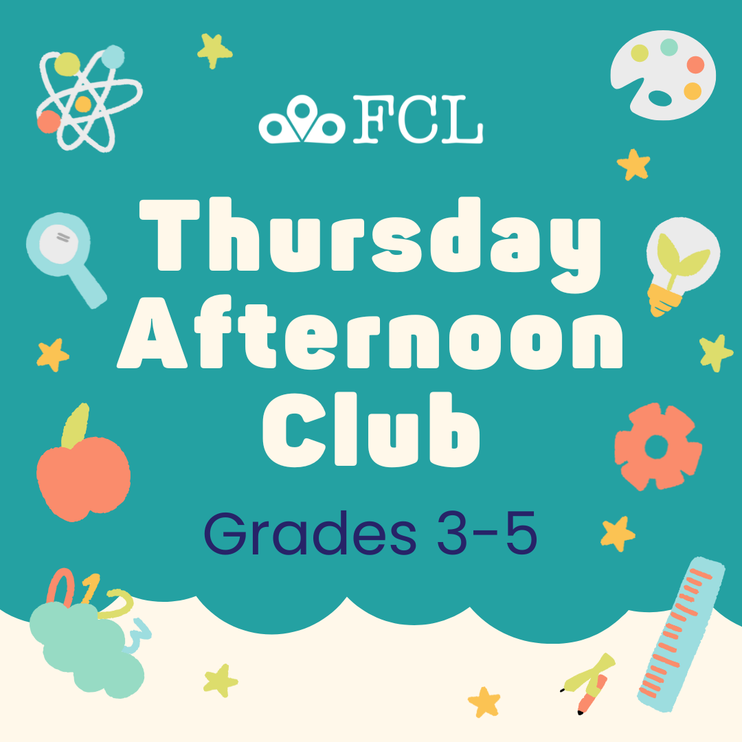 Thursday Afternoon Club (Grades 3-5)