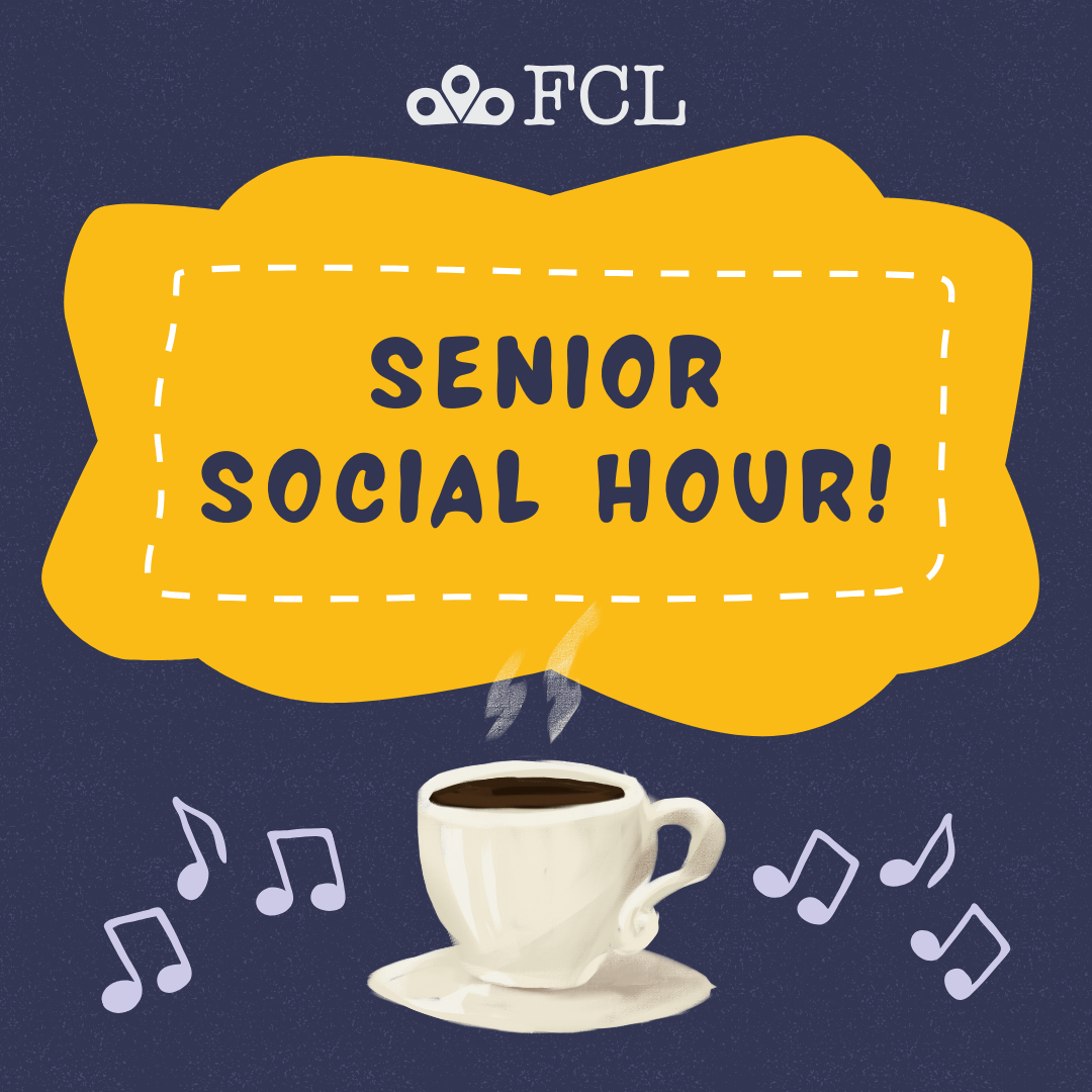 Senior Social Hour! (60+)