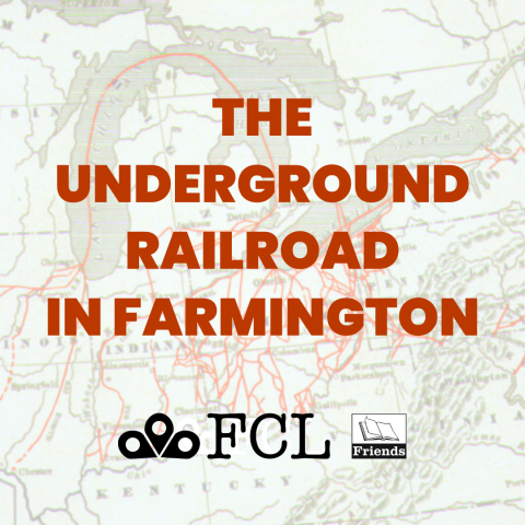 The Underground Railroad in Farmington