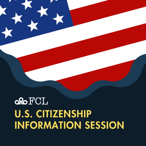 U.S. Citizenship Information Session