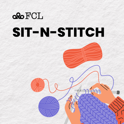 "Sit-n-Stitch" on a white background. An Illustration of two hands knitting a project surround the text.
