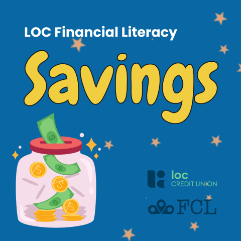 LOC Financial Literacy Savings