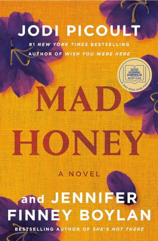 The cover of Jodi Picoult's book titled Mad Honey