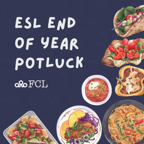 ESL End of Year Potluck. FCL logo.