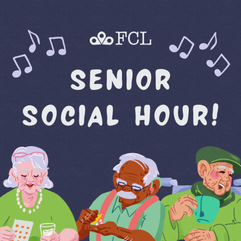 FCL Logo. Senior Social Hour. Seniors having coffee and playing card games.