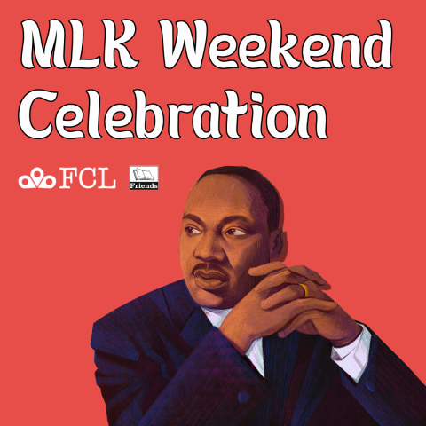 Portrait of Martin Luther King, Jr. Farmington Community Library Logo. Farmington Friends of the Library logo.