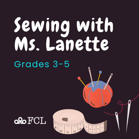 A pin cushion, measuring tape, and sewing needs sit next to the text "Sewing with Ms. Lanette"