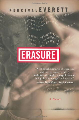 The cover of Erasure featuring book text super imposed over an image of a shirtless Black man