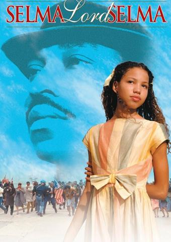 Selma Lord Selma Movie Poster