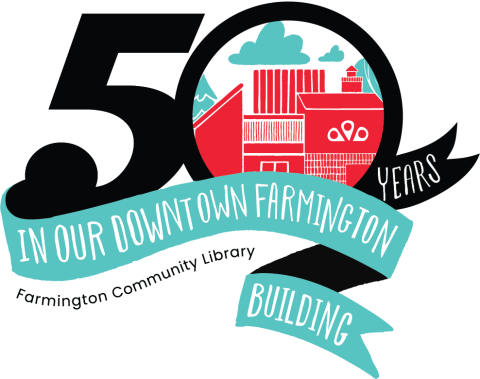 50 Years in our Downtown Farmington Building.