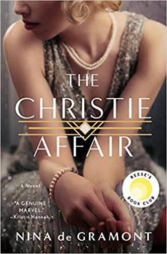 The Christie Affair by Nina de Gramont