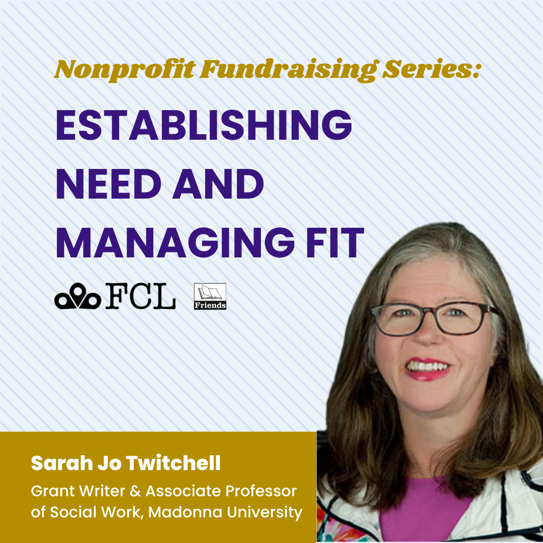 Establishing need and managing fit