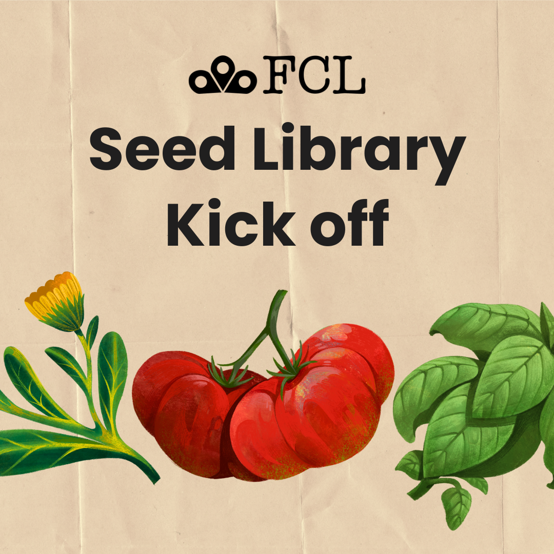 Seed Library Kickoff