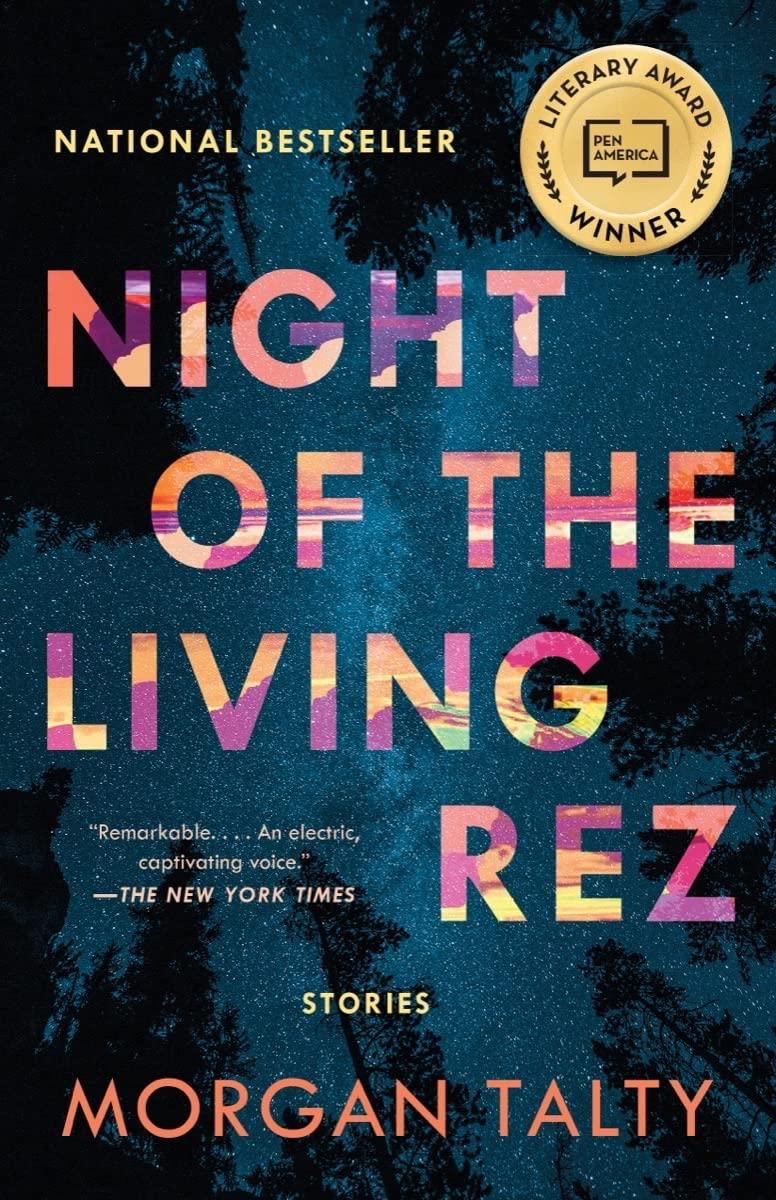 The book cover of Night of the Living Rez by Morgan Talty