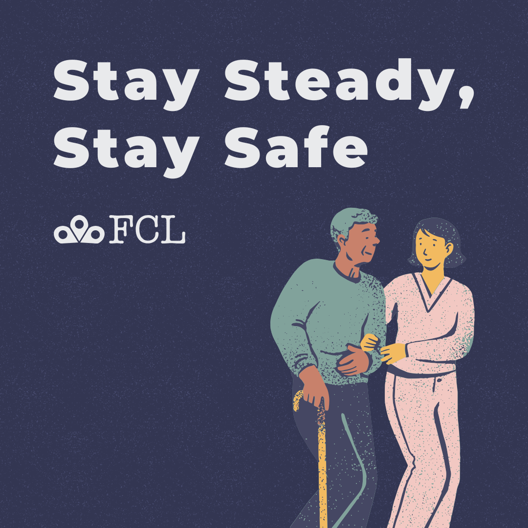 Stay Steady Stay Safe. FCL Logo.