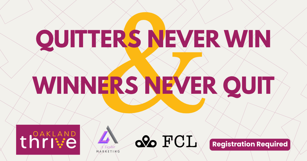 Quitters Never Win, Winners Never Quit